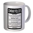 Company Policies Employee Boss 11 Ounces Funny Coffee Mug Online Sale